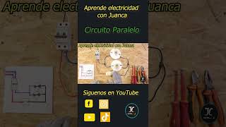 Como funciona un Circuito Paralelo electricidadindustrial  electricidadbasica electricidad [upl. by Moulton]