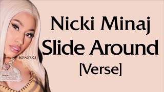 Nicki Minaj  Slide Around Verse  Lyrics Gimme five its a vibe [upl. by Laniger]