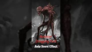 Monster Dragging Foot Sound effect shorts horrorsounds monster [upl. by Omrelliug]