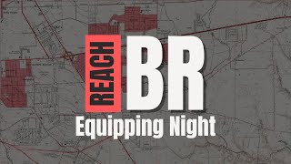 Reach BR Equipping Class [upl. by Dlared]