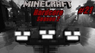 Minecraft HC 2 Part 21 The Wither [upl. by Heyra724]