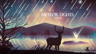 VOEZ  sdon  Meteor Lights [upl. by Wrennie]