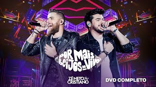 Zé Neto e Cristiano  Por Mais Beijos Ao Vivo DVD Completo [upl. by Publus]