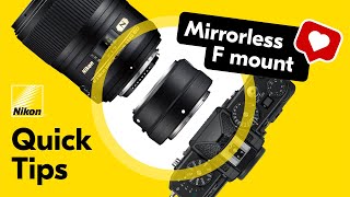 Nikon Quick Tips  How to Use DSLR Lenses on Nikon Z Series Mirrorless Cameras [upl. by Mcgannon684]