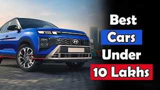 Best Cars Under 10 Lakhs India  Top 5 Cars under 10 lakh in 2024 [upl. by Schacker]