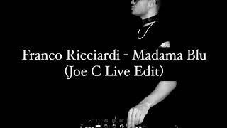 Franco Ricciardi  Madama Blu Joe C Live Edit [upl. by Ahseekat742]