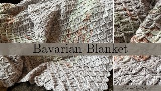 Crochet Bavarian Blanket  Intermediate Pattern [upl. by Emee75]