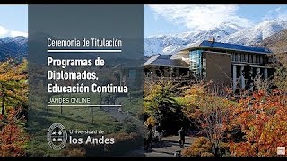 Ceremonia Titulación UANDES Online  Miércoles 13 de Noviembre de 2024 [upl. by Dnomra]