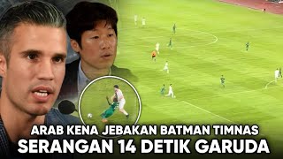 Fans Arab Ngamuk Karma Kebanyakan DRAMA ‘14 Detik Serangan Kilat Timnas’ Reaksi Para Legenda Dunia [upl. by Electra753]