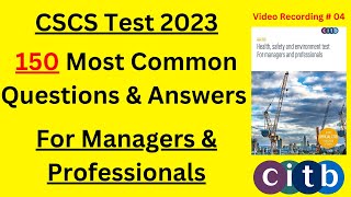 CSCS Test 2023  150 New QampA for Managers amp Professionals  CSCS Card UK  CiTB Test UK 2023 [upl. by Costin622]