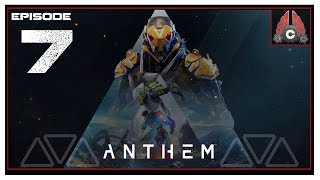 Lets Play Anthem With CohhCarnage  Episode 7 [upl. by Jenelle]