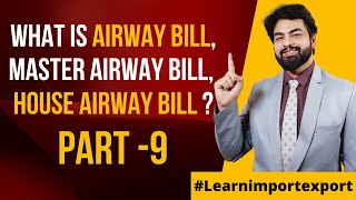 What is Airway Bill in Import Export Business  Difference between AWBMAWB amp HAWB   import [upl. by Mcdade]