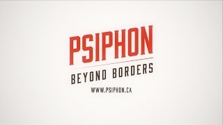 Psiphon  Beyond Borders [upl. by Ydur]