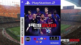 PES 2019 PS2 FINAL Atualizado Infinitty Patch V10 DOWNLOAD ISO [upl. by Anaujik666]