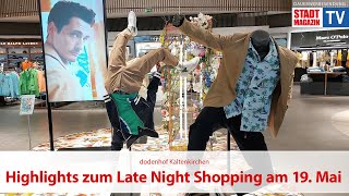 Highlights zum Late Night Shopping am 19 Mai bei dodenhof [upl. by Lenny224]