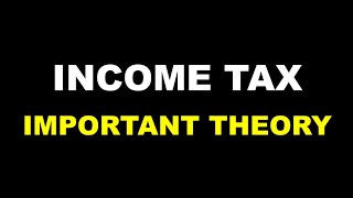 INCOME TAX  BCOM  BBA  IMPORTANT THEORY  EASY TOPICS  CALICUT [upl. by Kurman]