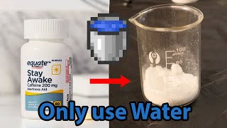 Extracting Caffeine from Pills [upl. by Williams29]