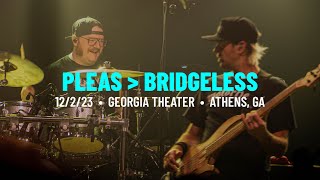 Umphrey’s McGee Pleas  Bridgeless  1222023  Athens GA [upl. by Belier]