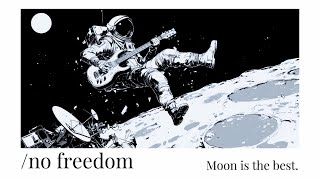 no freedom [upl. by Inglebert]