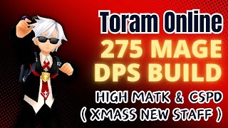 Mage Dps Build Level 275  Toramonline [upl. by Earized]