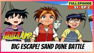 Idaten Jump  S01  Full Episode  Big Escape Sand Dune Battle [upl. by Asiled198]