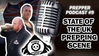 Why is Prepping a Taboo In The UK  Prepper Podcast Episode 9 [upl. by Aruon657]