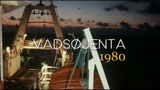 Med Mtr «Vadsøjenta» i Barentshavet  1980 [upl. by Hodge]