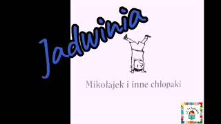 Mikołajek i inne chłopaki  rozdział 6 quotJadwiniaquotaudiobook pl [upl. by Tsew]