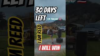 30 Days Left for Thailand 🇹🇭  Sponsored by Pihucsm I Will WIN motivation viral [upl. by Fidele]