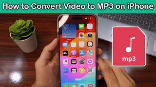 How to Convert Video to MP3 on Your iPhone [upl. by Eeral866]