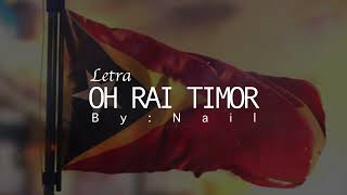 MÚSIKA TIMOR Lyric Oh Rai Timor  Nail [upl. by Nerwal742]