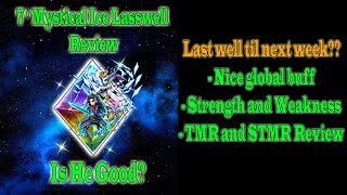 FFBE 7 Stars Mystical Ice Lasswell Review Last well until next week 1037 [upl. by Thackeray]