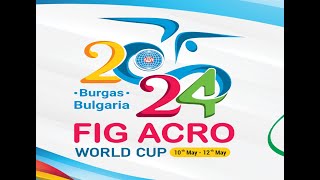 FIG ACRO WORLD CUP Day 3 [upl. by Namrac]