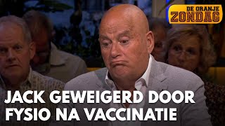 Jack van Gelder geweigerd door eigen fysiotherapeut na vaccinatie  DE ORANJEZONDAG [upl. by Eitsyrc]