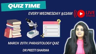 WEEKLY WEDNESDAY WISDOM  PARASITOLOGY QUIZ [upl. by Ynavoj]