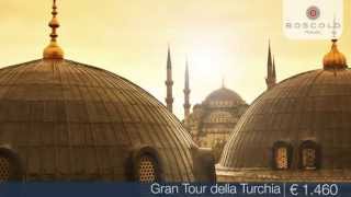 Viaggio in Turchia Gran Tour Della Turchia  Boscolo [upl. by Ilocin]