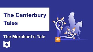 The Canterbury Tales  The Merchants Tale Summary amp Analysis  Geoffrey Chaucer [upl. by Drews]