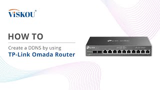 HOW TO Create a DDNS by using TPLink Omada Router [upl. by Enenstein]