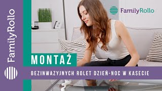 Montaż bezinwazyjnych rolet dzieńnoc w kasecie [upl. by Jariv971]