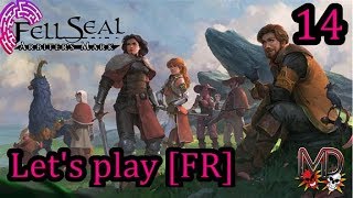 Fell Seal Arbiters Mark  Lets Play FR  14  quotLami de Reinerquot [upl. by Alana]