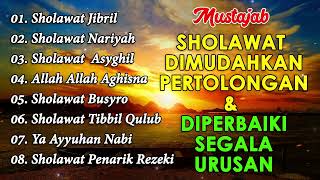 SHOLAWAT NABI PEMBUKA PINTU REZEKI  SHOLAWAT JIBRIL SHOLAWAT NARIYAH KUMPULAN SHOLAWAT TERBAIK [upl. by Damicke]