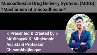 Mucoadhesive Drug Delivery System Micoadhesion TheoryMechanism [upl. by Aiz]