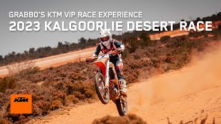 KTM VIP RACE EXPERIENCE KALGOORLIE DESERT RACE 2023  KTM [upl. by Aihtela539]