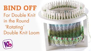 BIND OFF for double knit in the round on Rotating Double Knit Loom [upl. by Garcon796]