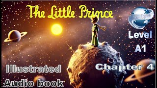 The Little Prince audiobook chapter 4  Easy English Audio book for Learning English A1 Level [upl. by Imoan]