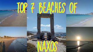 Top 7 beaches of Naxos island Greece  Οι 7 καλύτερες παραλίες της Νάξου [upl. by Adnuhsat]