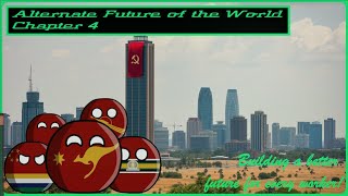 Alternate Future of the World  Chapter 4 Descent into Chaos [upl. by Annaeerb887]