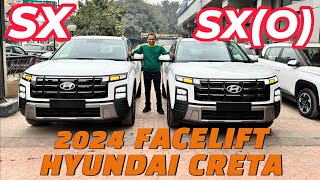 Most Detailed Comparison  NEW CRETA SX vs SXO FACELIFT 2024  Which One You Prefer [upl. by Dogs]