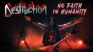 DESTRUCTION  No Faith In Humanity Official Video  Napalm Records [upl. by Onitrof]