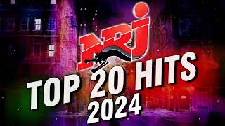 Top Music NRJ Hits 2024  NRJ Top 20 Hits 2024  Hit 2024 Nouveauté  Meilleur Musique 2024 [upl. by Sicular238]